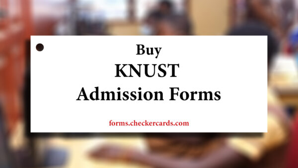 KNUST Admission Forms