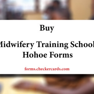 Hohoe Midwifery Training College Admission Forms