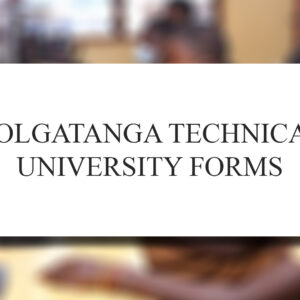 Bolgatanga Technical University Forms